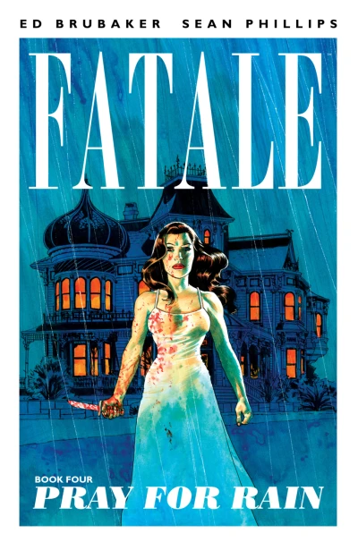 Fatale: Pray For Rain (2014) - Series 