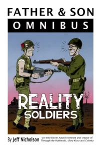 Father & Son Omnibus: Reality Soldiers