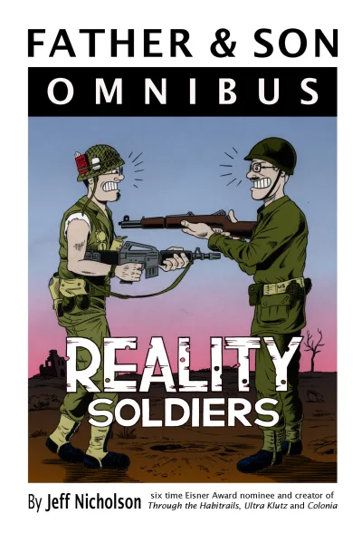 Father & Son Omnibus: Reality Soldiers (Omnibus, 2019) - Series 