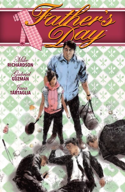 Father's Day (Trade Paperback, 2015) - Series 