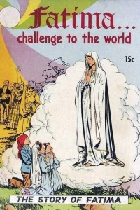 Fatima... Challenge to the World