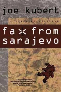 Fax From Sarajevo