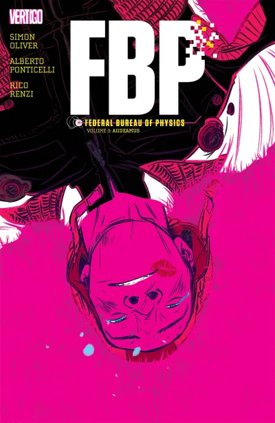 FBP: Federal Bureau of Physics - Audeamus (2015) - Series 