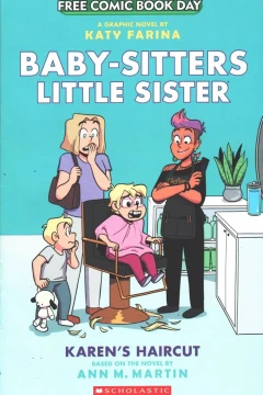 Baby-Sitters Little Sister Karens Haircut (FCBD)