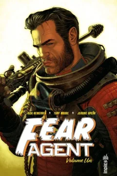 Fear Agent Intégrale