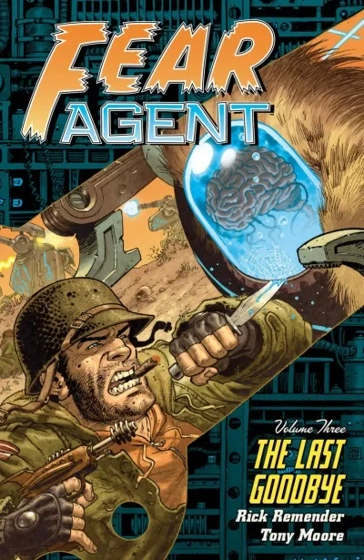 Fear Agent: The Last Goodbye (2008) - Series 
