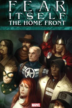 Fear Itself: The Home Front