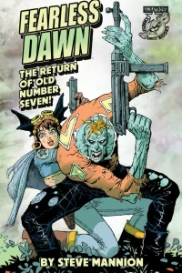 Fearless Dawn: Return of Old Number Seven