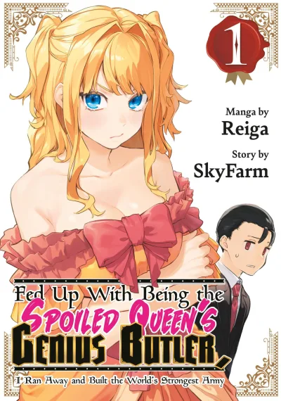 Fed Up with Being the Spoiled Queen's Genius Butler, I Ran Away and Built the World's Strongest Army (2024) - Series 