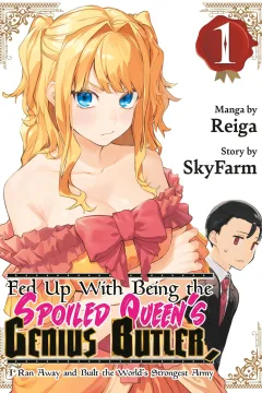 Fed Up with Being the Spoiled Queen's Genius Butler, I Ran Away and Built the World's Strongest Army
