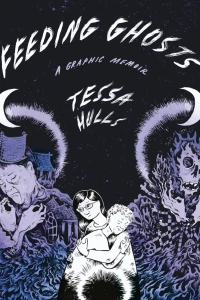 Feeding Ghosts: A Graphic Memoir