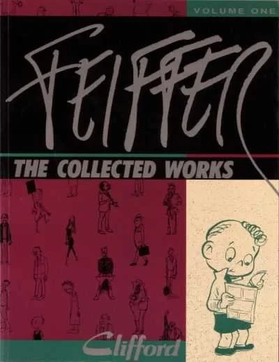 Feiffer The Collected Works (Trade Paperback, 1988) - Series 