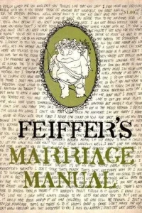 Feiffer's Marriage Manual