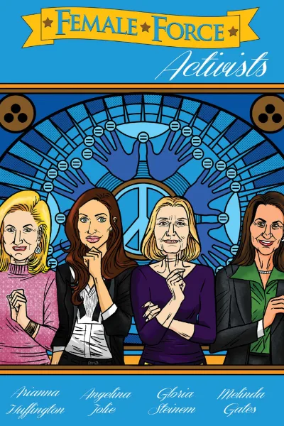 Female Force: Activists (2014) - Series 