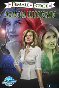 Female Force: Arianna Huffington