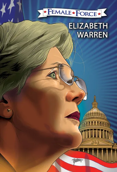 Female Force: Elizabeth Warren: The Graphic Novel (2018) - Series 