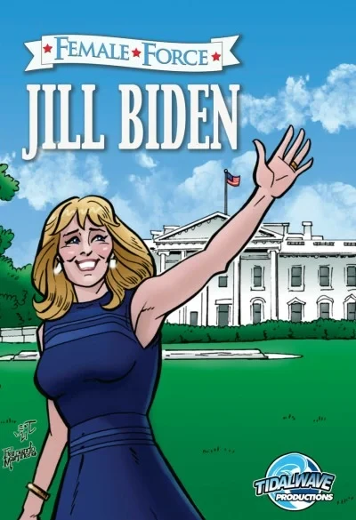 Female Force: Jill Biden (2021) - Series 