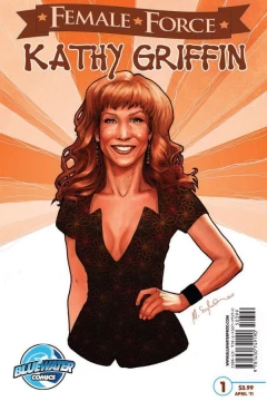Female Force: Kathy Griffin