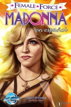 Female Force: Madonna