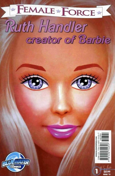 Female Force: Ruth Handler, Creator of Barbie (2011) - Series 