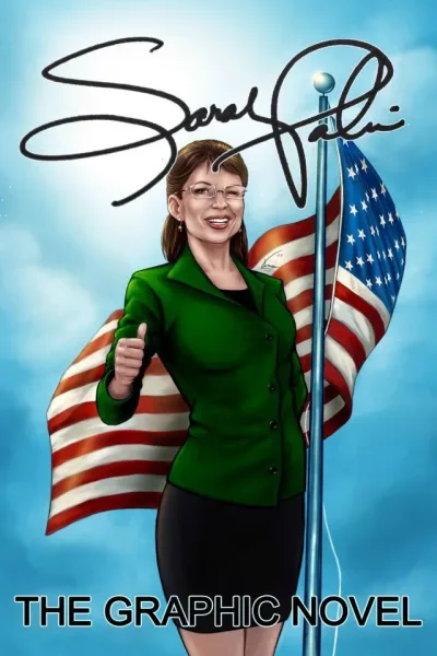 Female Force: Sarah Palin: The Graphic Novel (2014) - Series 