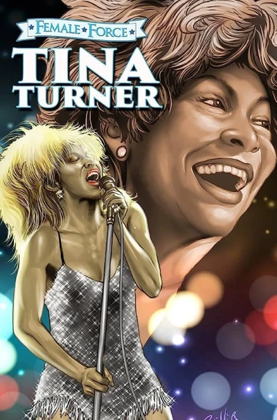 Female Force: Tina Turner (2021) - Series 