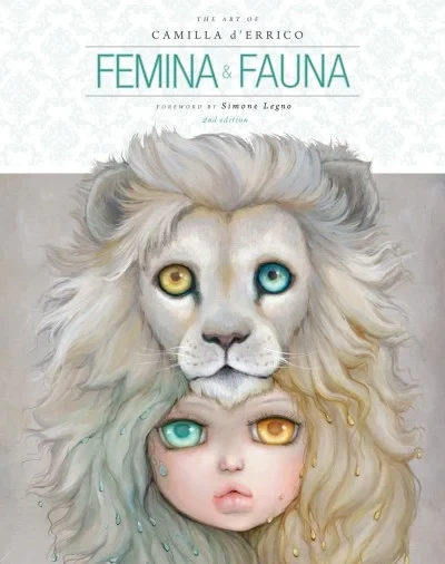 Femina and Fauna: The Art of Camilla d’Errico Second Edition (2017) - Series 
