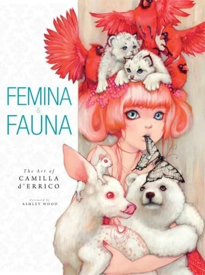 Femina & Fauna: The Art Of Camilla D'Errico (2011) - Series 