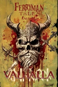 Ferryman Tales Presents: Valhalla