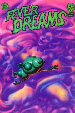 Fever Dreams