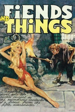 Fiends and Things