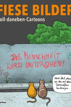 Fiese Bilder: Voll-daneben-Cartoons