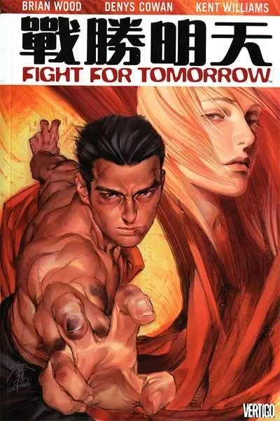 Fight for Tomorrow (Trade Paperback, 2008) - Series 