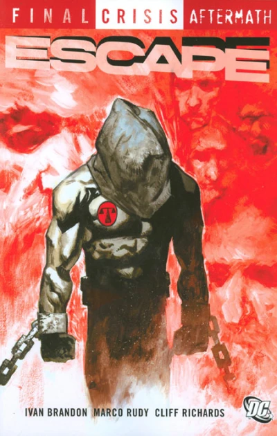 Final Crisis Aftermath: Escape (Trade Paperback, 2010) - Series 