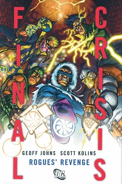 Final Crisis: Rogues' Revenge (Hardcover, 2009) - Series 