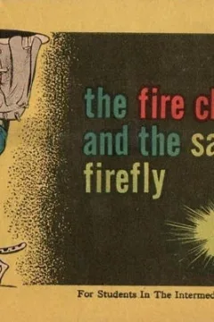Fire Chief and the Safe Ol' Firefly