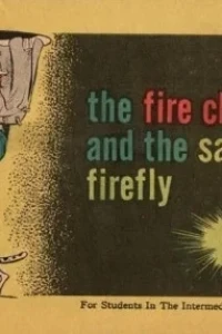 Fire Chief and the Safe Ol' Firefly