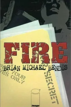 Fire: Definitive Collection