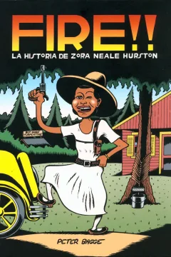 Fire!!: La Historia de Zora Neale Hurston