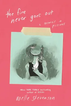 Fire Never Goes Out Memoir in Pictures