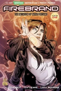 Firebrand: The Initiation of Natali Presano