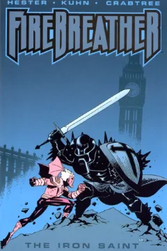 Firebreather: Iron Saint