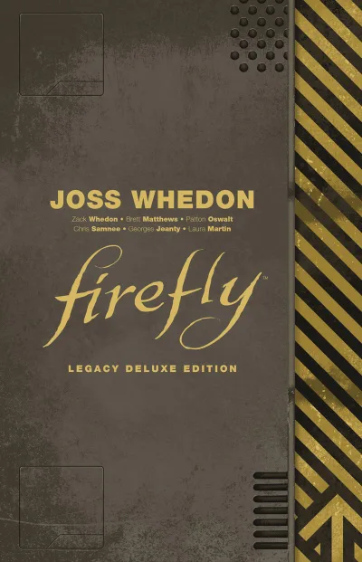 Firefly Legacy Deluxe Edition (Hardcover, 2020) - Series 