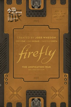 Firefly: The Unification War: Deluxe Edition
