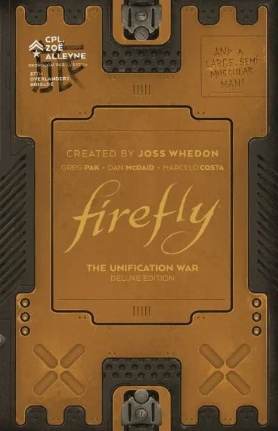 Firefly: The Unification War: Deluxe Edition (Hardcover, 2020) - Series 