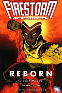Firestorm The Nuclear Man: Reborn