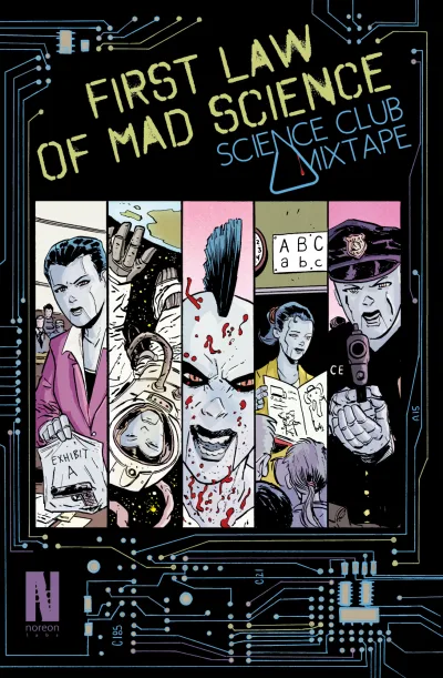 First Law of Mad Science: Science Club Mixtape (2015) - Series 