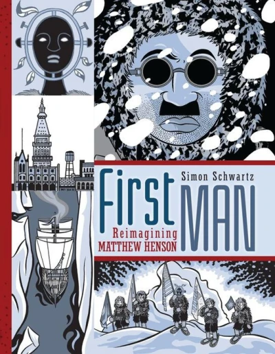 First Man: Reimagining Matthew Henson (Hardcover, 2015) - Series 