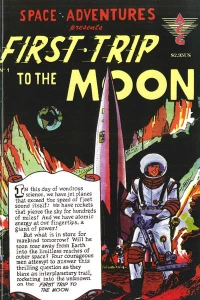 First Trip to the Moon #1 Limited (Revised) Edition
