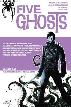 Five Ghosts: The Haunting of Fabian Gray